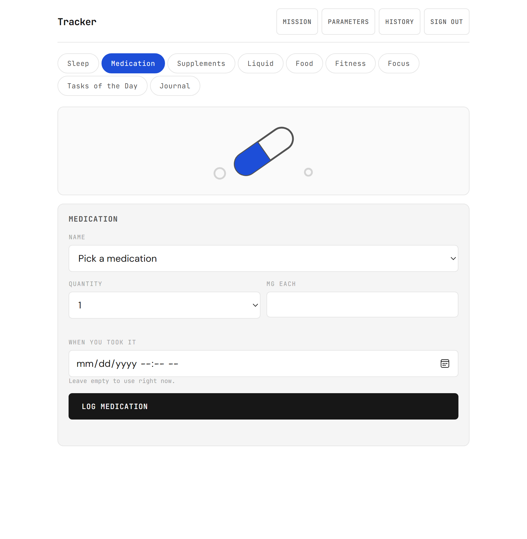 The medication form: a dropdown of saved medications showing their milligrams, a quantity dropdown, a milligram field filled in automatically, and an optional date and time.